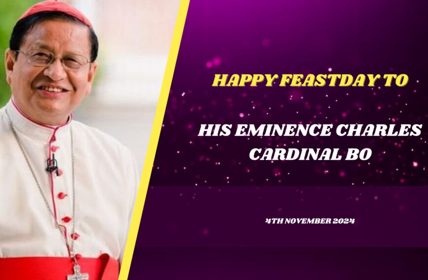 Happy Feastday to His Eminence Charles Cardinal Bo