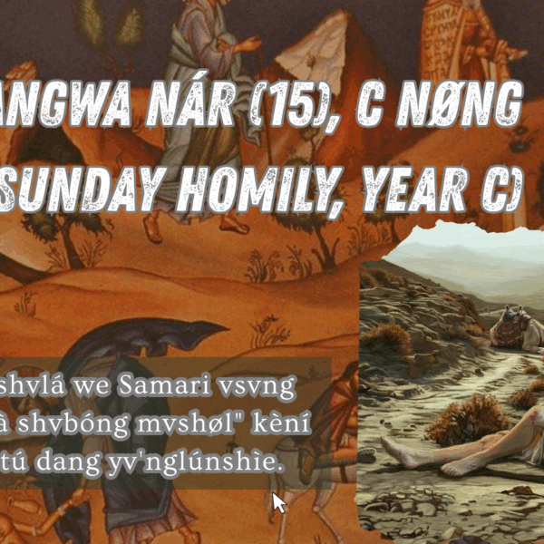 (Angwa Nár (15), C nøng (Sunday Homily, Year C)