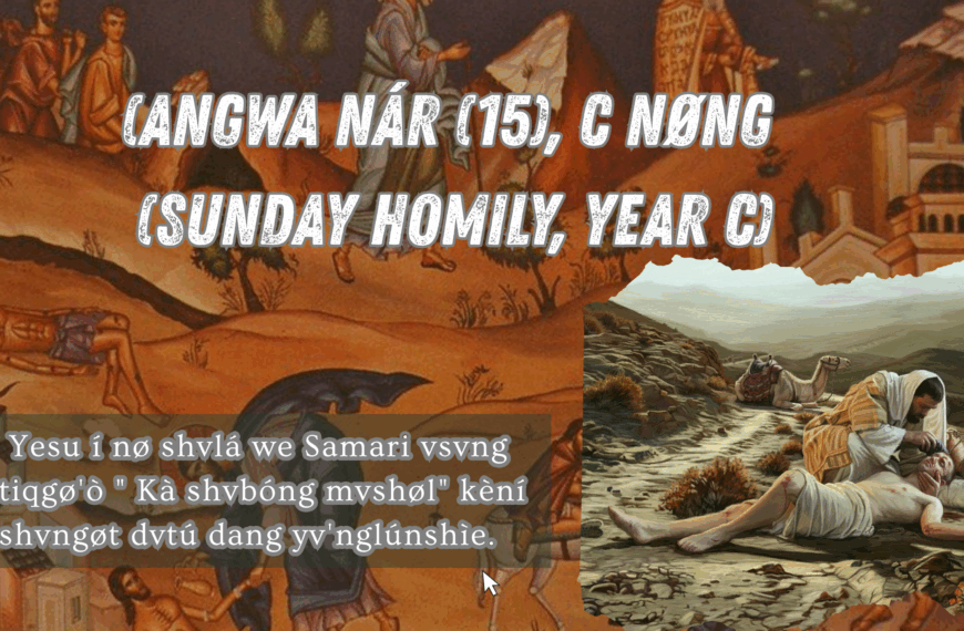 (Angwa Nár (15), C nøng (Sunday Homily, Year C)