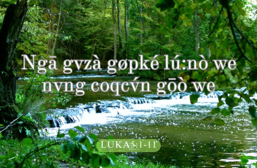 Ngā gvzà gøpké lú:nò we nvng coqcv́n gōò we