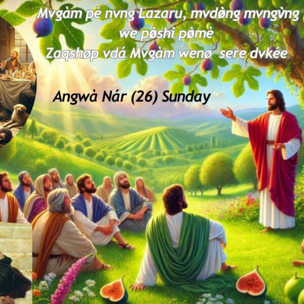 Angwà Nár (26) Sunday Homily(Sep-28)