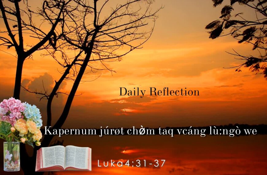 Kapernum júrøt chø̀m taq vcáng lù:ngò we