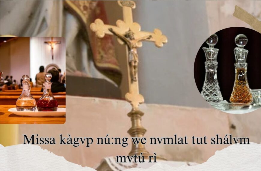 Missa kàgvp nú:ng we nvmlat tut shálvm mvtú rì