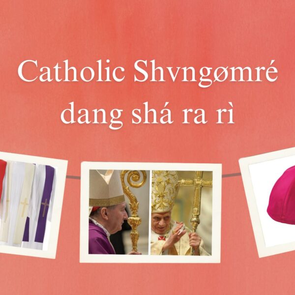 Catholic Shvngømré dang shá ra rì