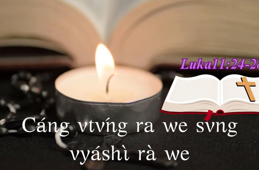 Cáng vtv́ng ra we svng vyáshì rà we