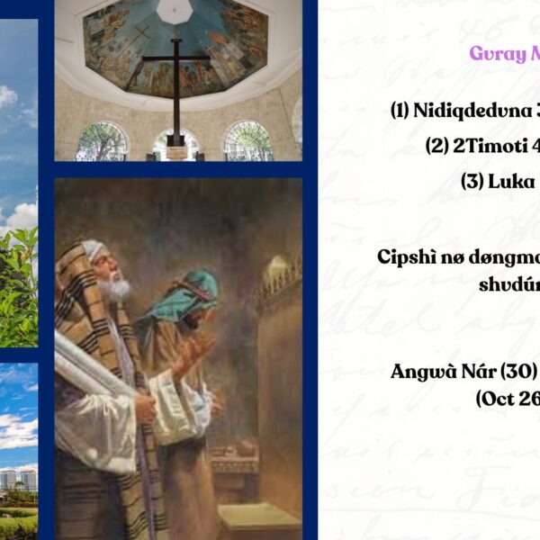 Angwà Nár (30) Sunday Homily(Oct 26.2025)