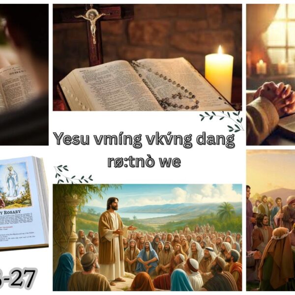 Yesu vmíng vkv́ng dang rø:tnò we