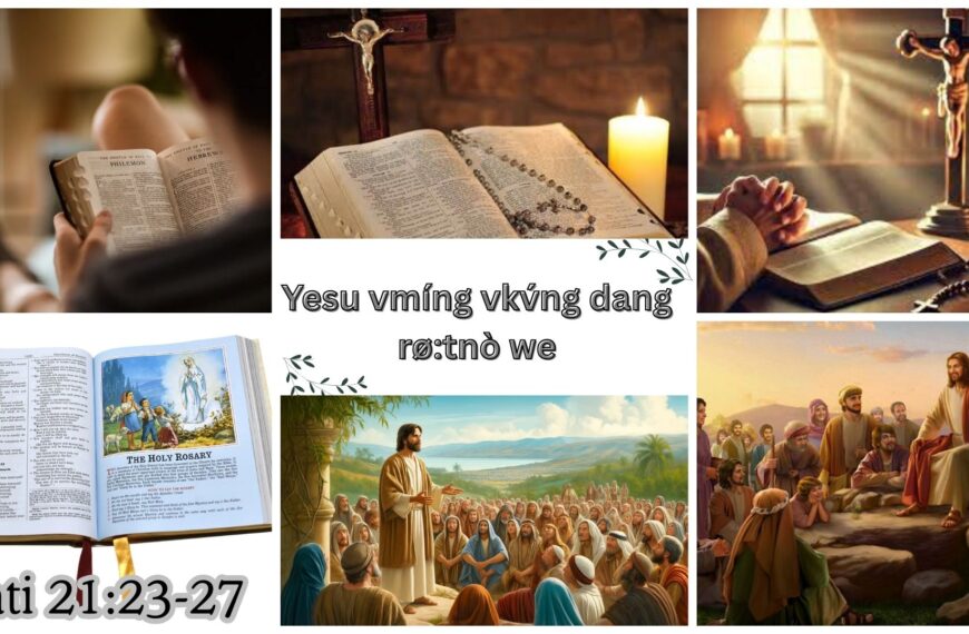 Yesu vmíng vkv́ng dang rø:tnò we