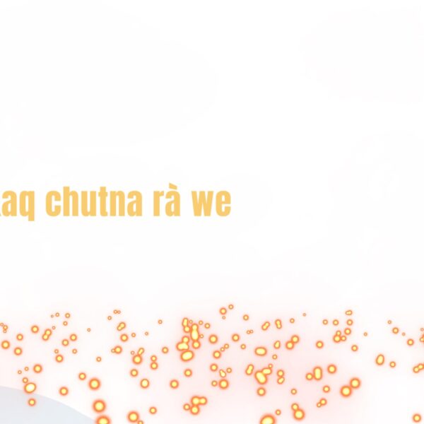 Vléò rì kaq chutna rà we