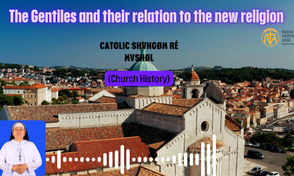 The Gentiles and their Relation to the New Religian