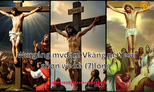 Wurgáng mvdàm Vkàng pè Yesu shøn we kà (7)lòng