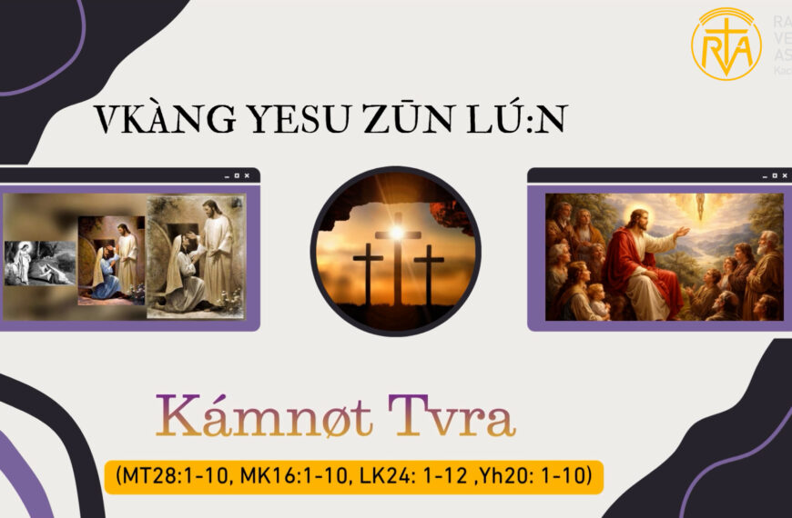 Vkàng Yesu zūn lú:ng ì we dang