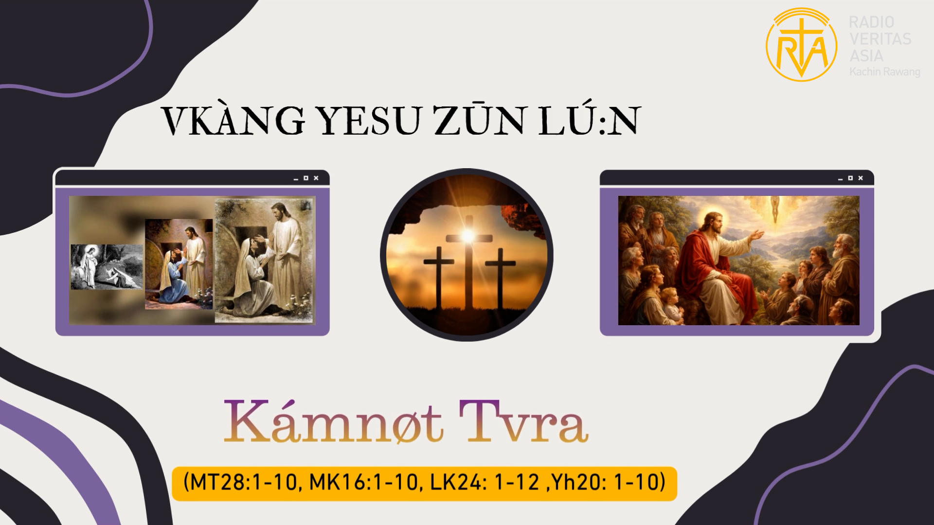 Vkàng Yesu zūn lú:ng ì we dang