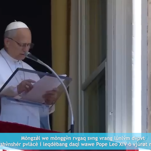Mòngzø̀l we mònggv̀n rvgaq svng vrang lúnlv́m dvpvt shv̀nshér pvlàcè í leqdèbang daqì wawe Pope Leo XIV ò vjúrøt mòngkà