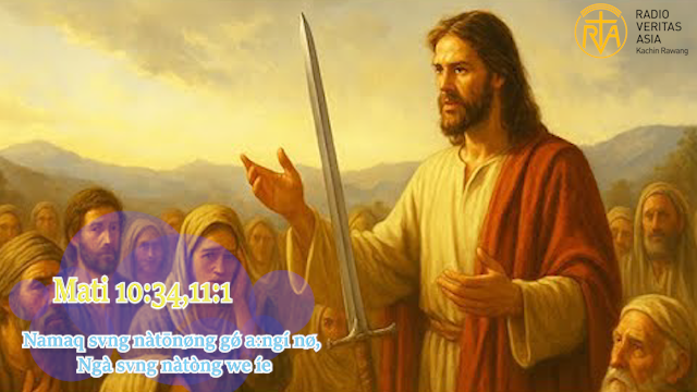 Namaq svng nàtōnøng gǿ a:ngí nø, Ngà svng nàtòng we íe.