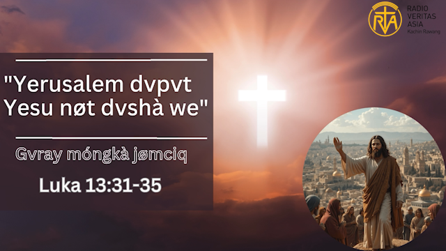 “Yerusalem dvpvt Yesu nøt dvshà we,”